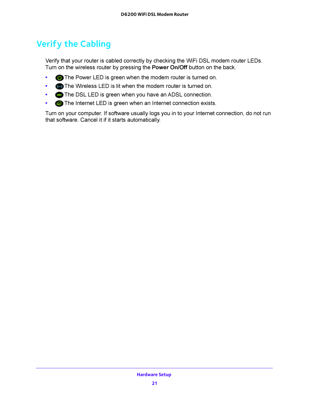 NETGEAR 202-11171-04 user manual Verify the Cabling 