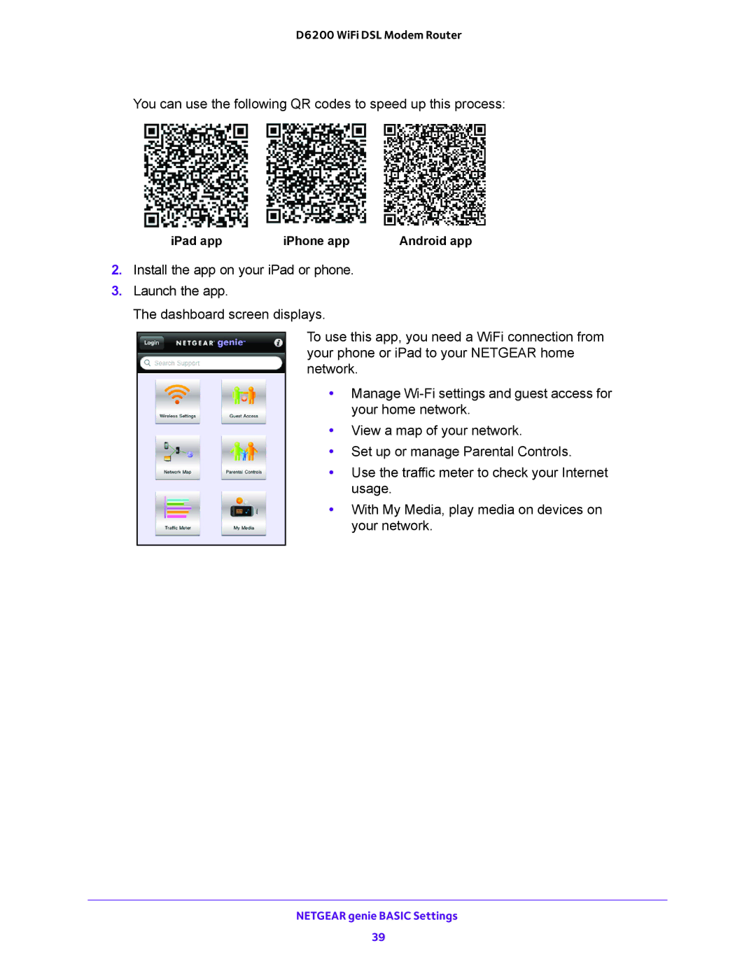 NETGEAR 202-11171-04 user manual You can use the following QR codes to speed up this process 