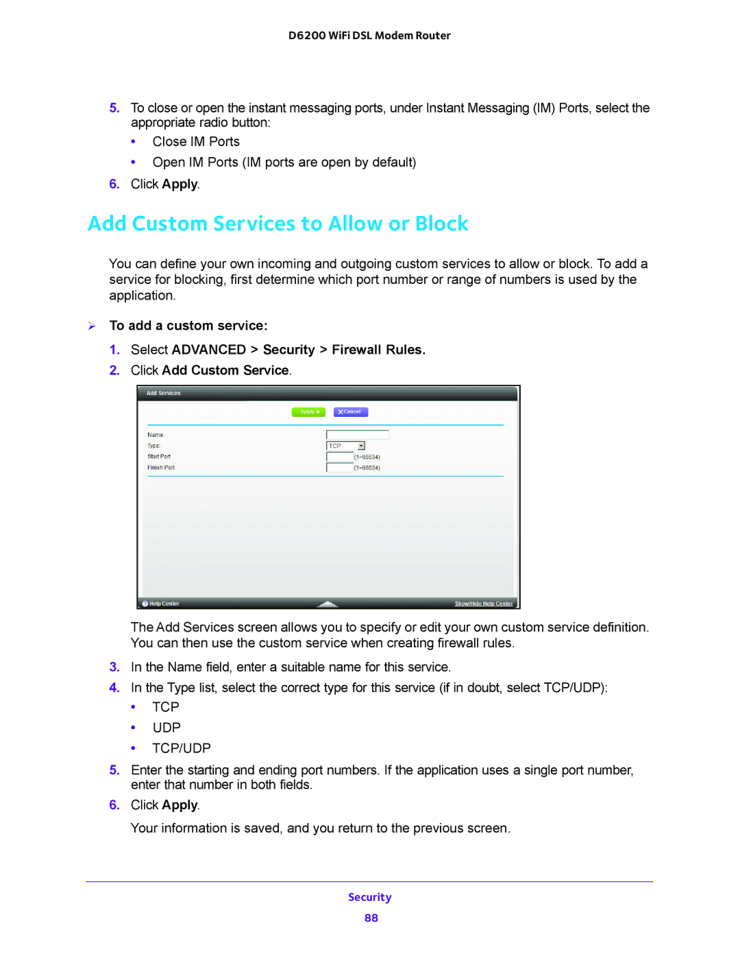 NETGEAR 202-11171-04 user manual Add Custom Services to Allow or Block, Tcp Udp Tcp/Udp 