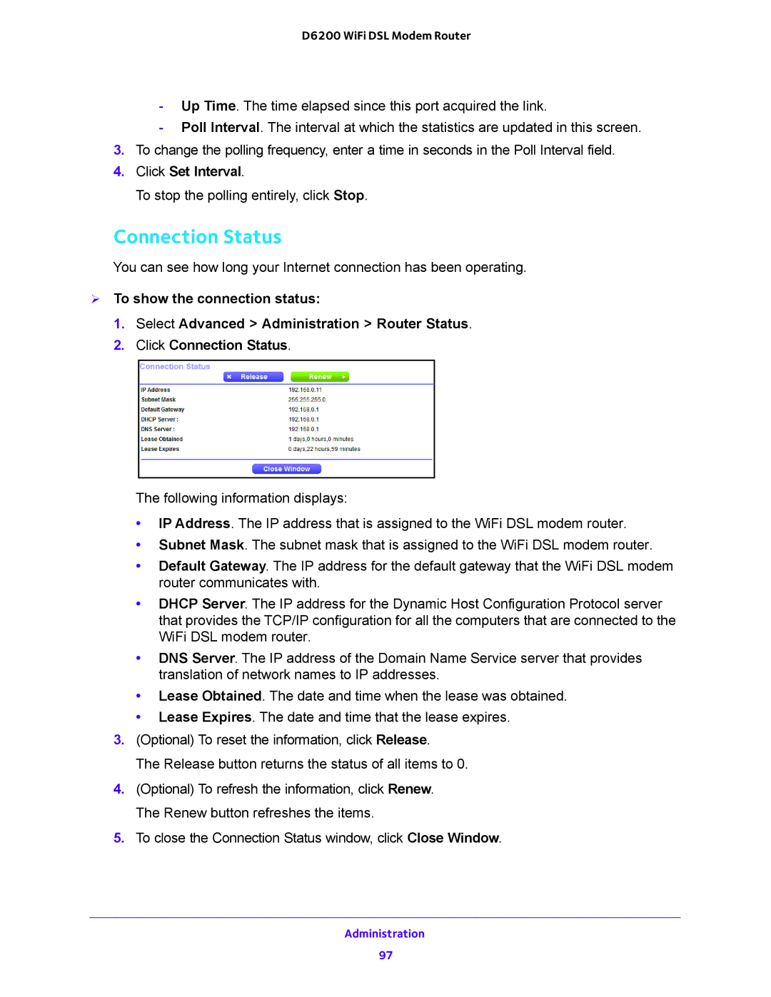 NETGEAR 202-11171-04 user manual Connection Status, Click Set Interval 