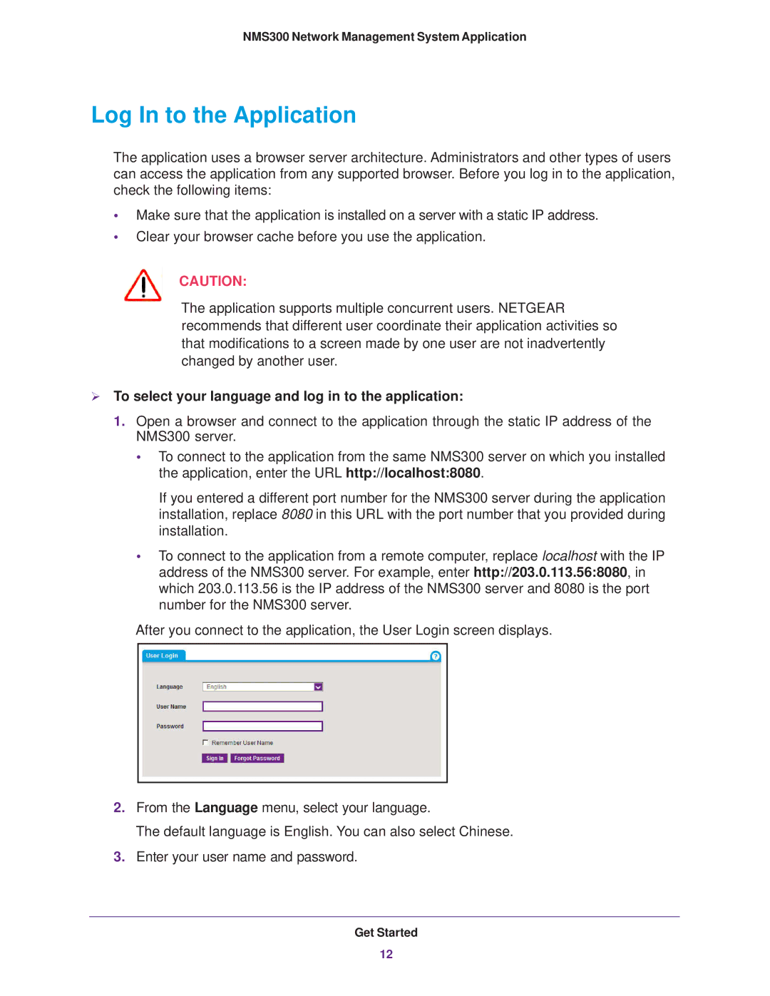 NETGEAR 202-11288-02 quick start Log In to the Application,  To select your language and log in to the application 