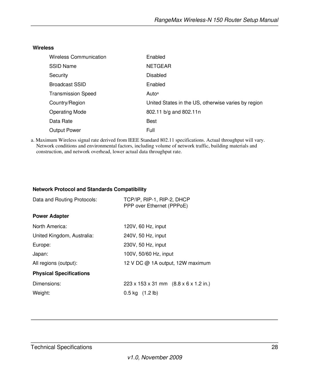 NETGEAR 208-10541-01 manual Wireless, Network Protocol and Standards Compatibility, Power Adapter, Physical Specifications 