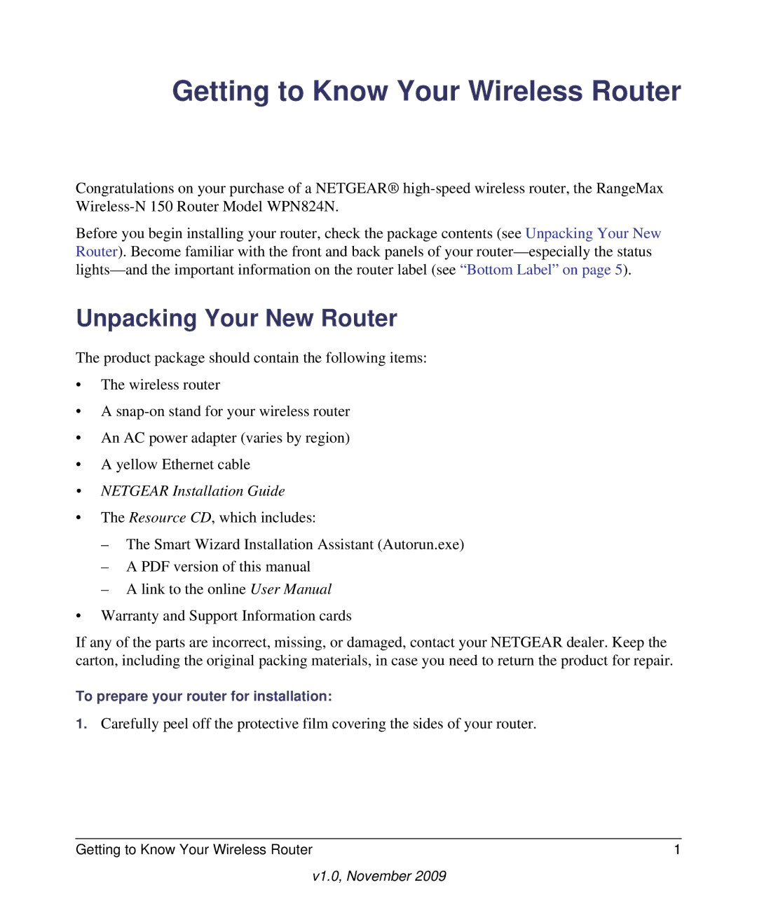 NETGEAR 208-10541-01 manual Getting to Know Your Wireless Router, Unpacking Your New Router 