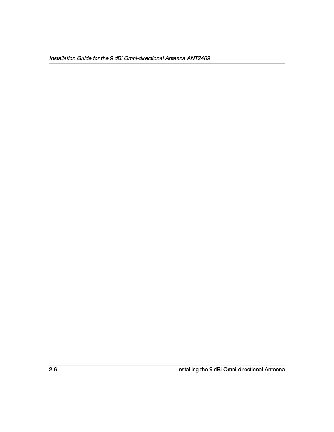 NETGEAR 2409 manual Installing the 9 dBi Omni-directionalAntenna 
