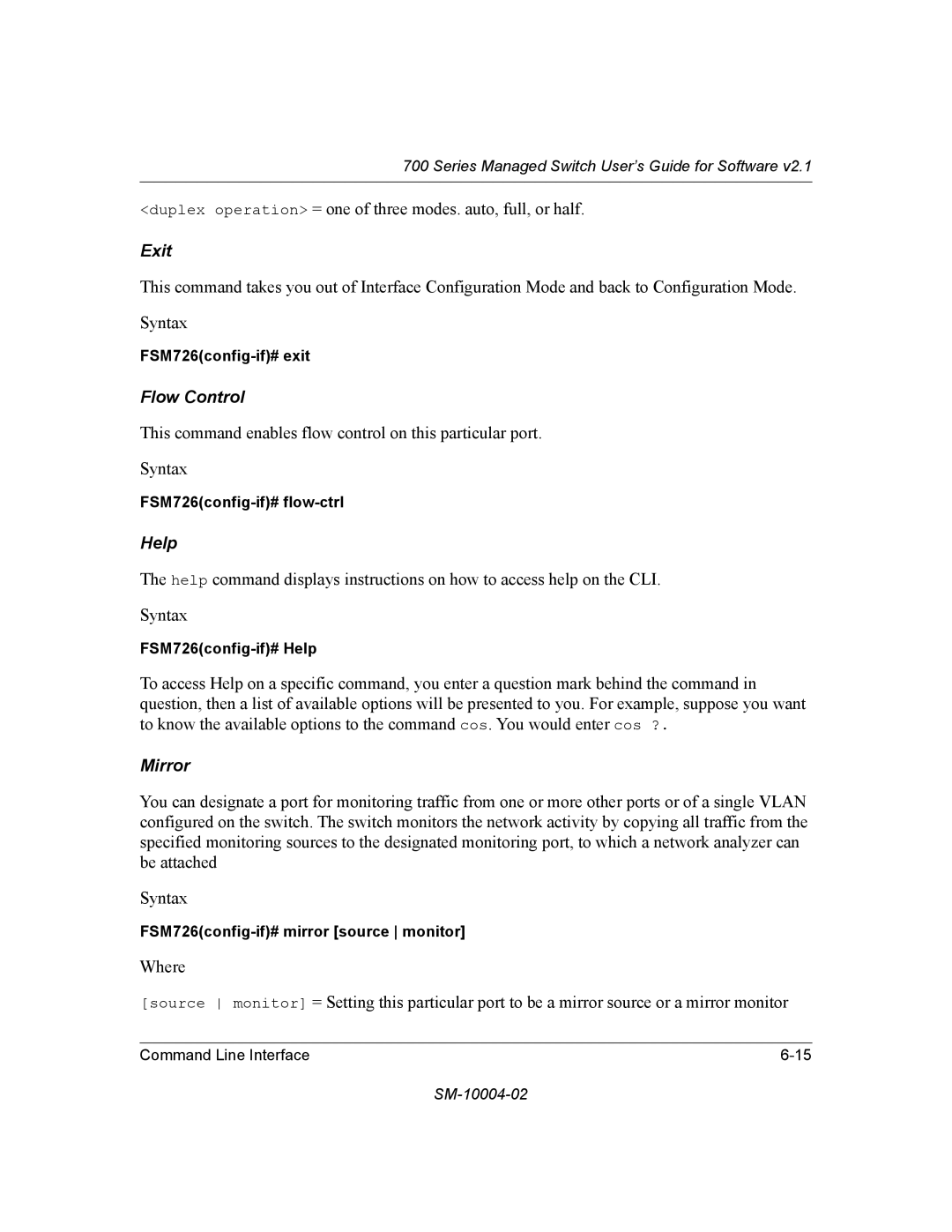 NETGEAR 700 Series manual Exit, Flow Control, Help 