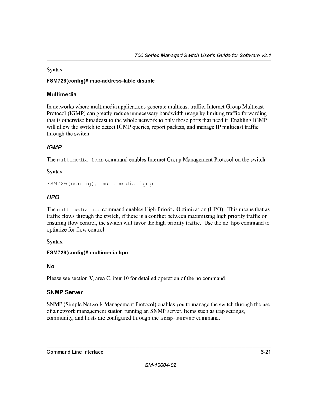 NETGEAR 700 Series manual Multimedia, Snmp Server 