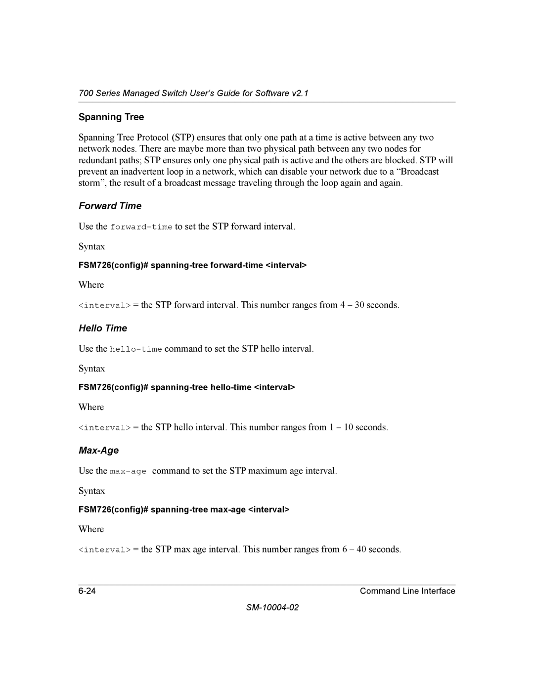 NETGEAR 700 Series manual Forward Time, Hello Time, Max-Age 