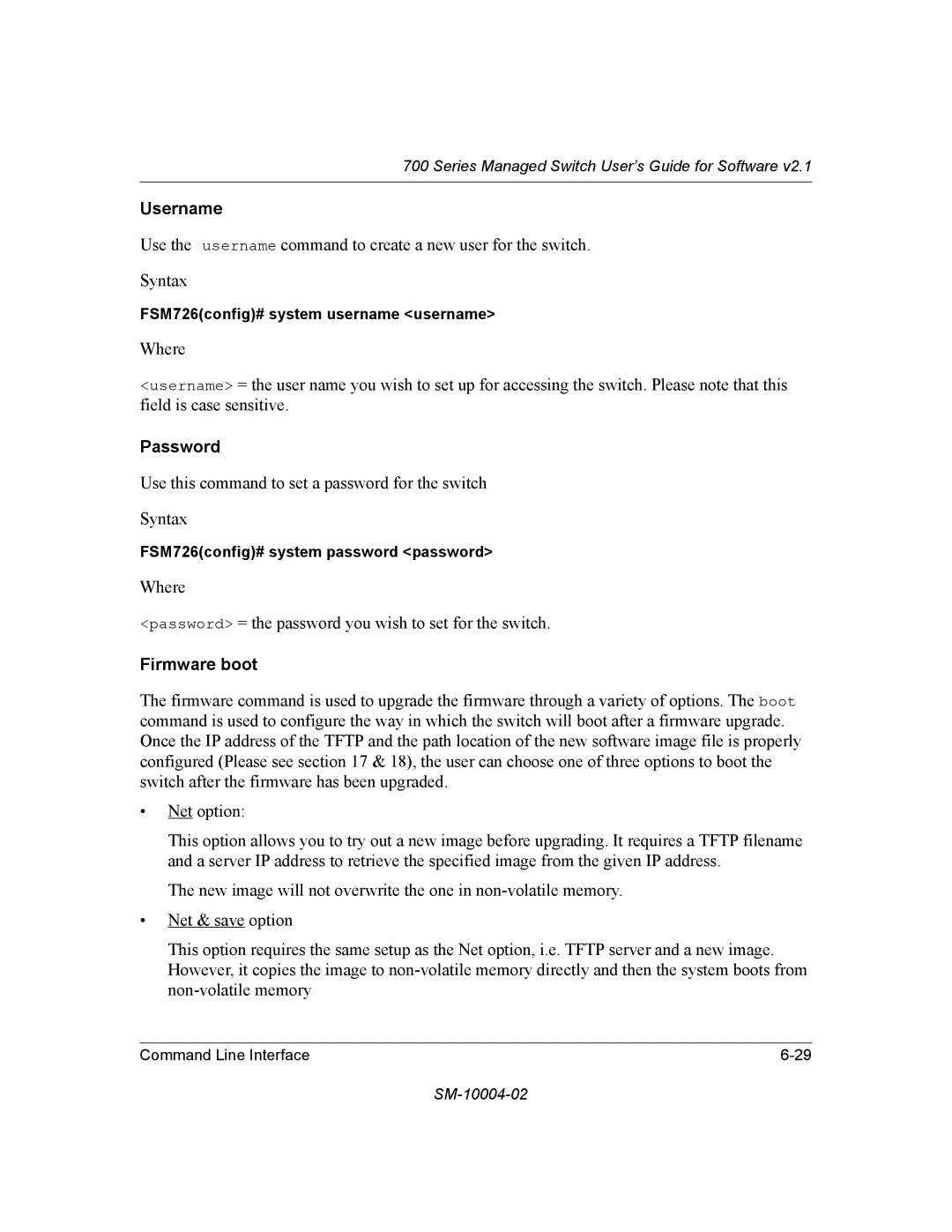 NETGEAR 700 Series manual Username, Password, Firmware boot 