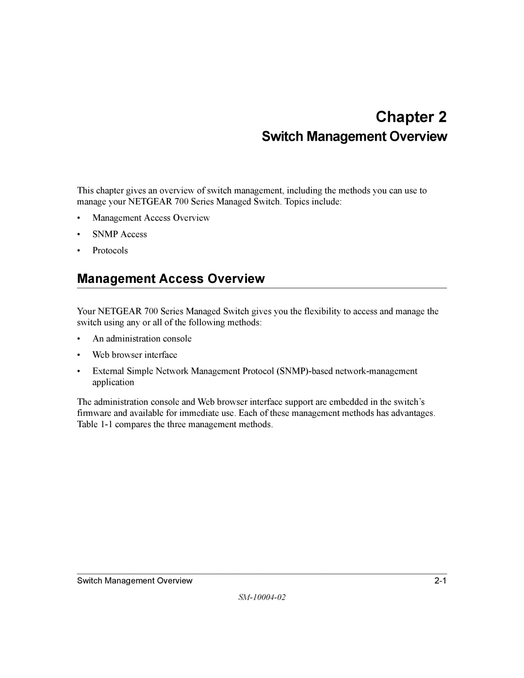 NETGEAR 700 Series manual Chapter, Management Access Overview 