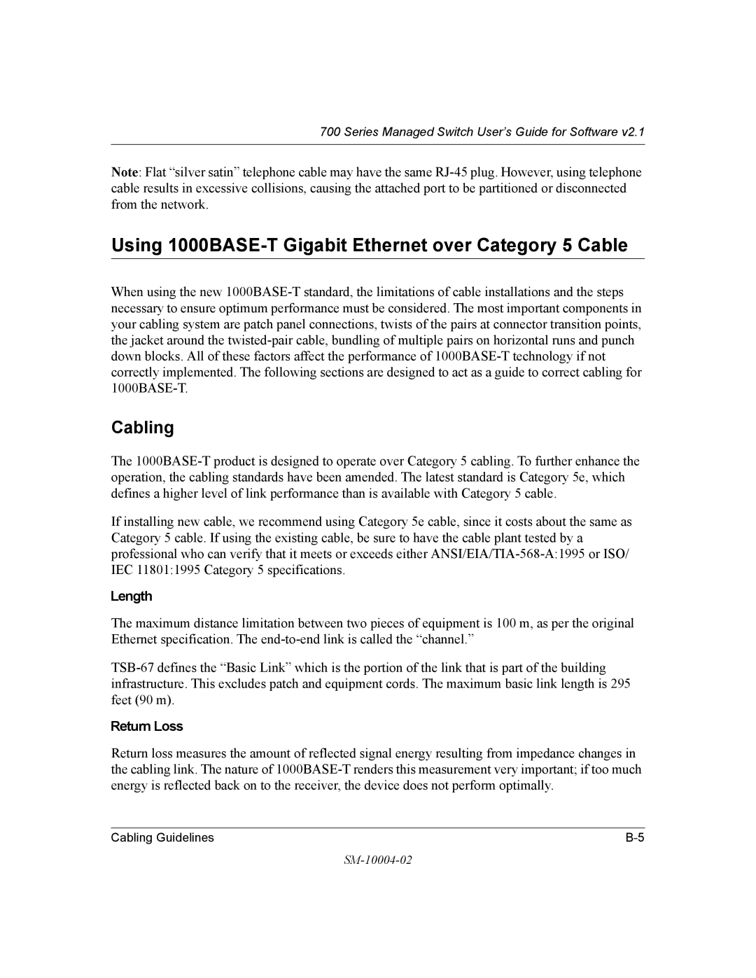 NETGEAR 700 Series manual Using 1000BASE-T Gigabit Ethernet over Category 5 Cable, Cabling, Length, Return Loss 