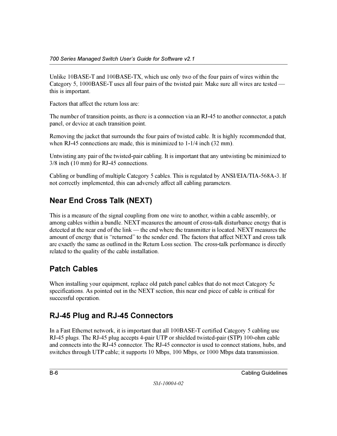 NETGEAR 700 Series manual Near End Cross Talk Next, Patch Cables, RJ-45 Plug and RJ-45 Connectors 