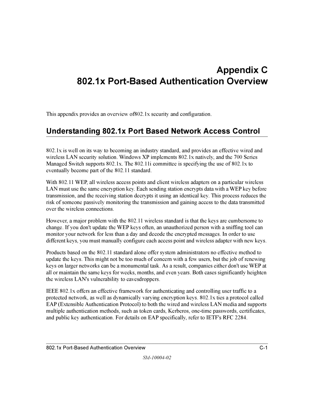 NETGEAR 700 Series manual Appendix C 802.1x Port-Based Authentication Overview 