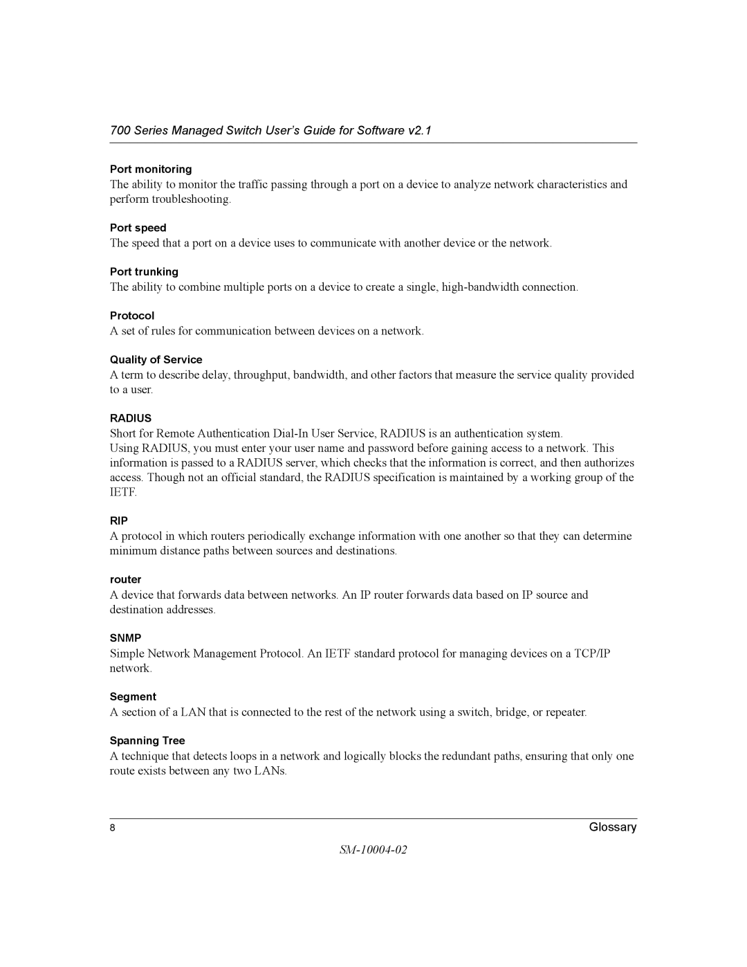 NETGEAR 700 Series manual Set of rules for communication between devices on a network 