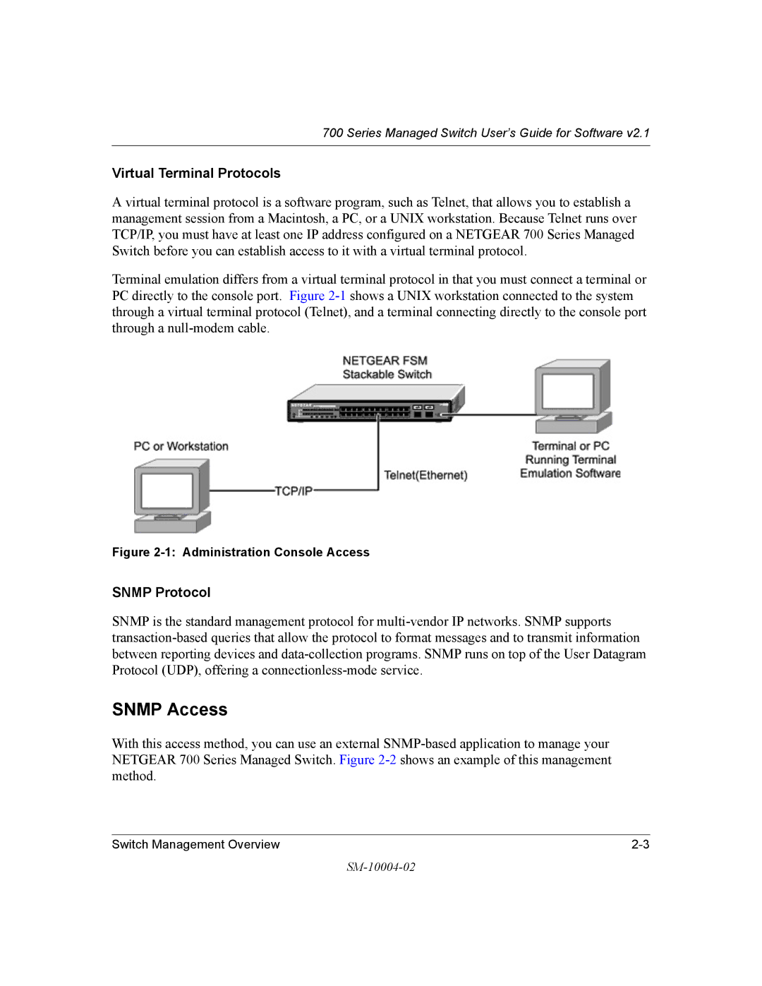 NETGEAR 700 Series manual Snmp Access, Virtual Terminal Protocols, Snmp Protocol 