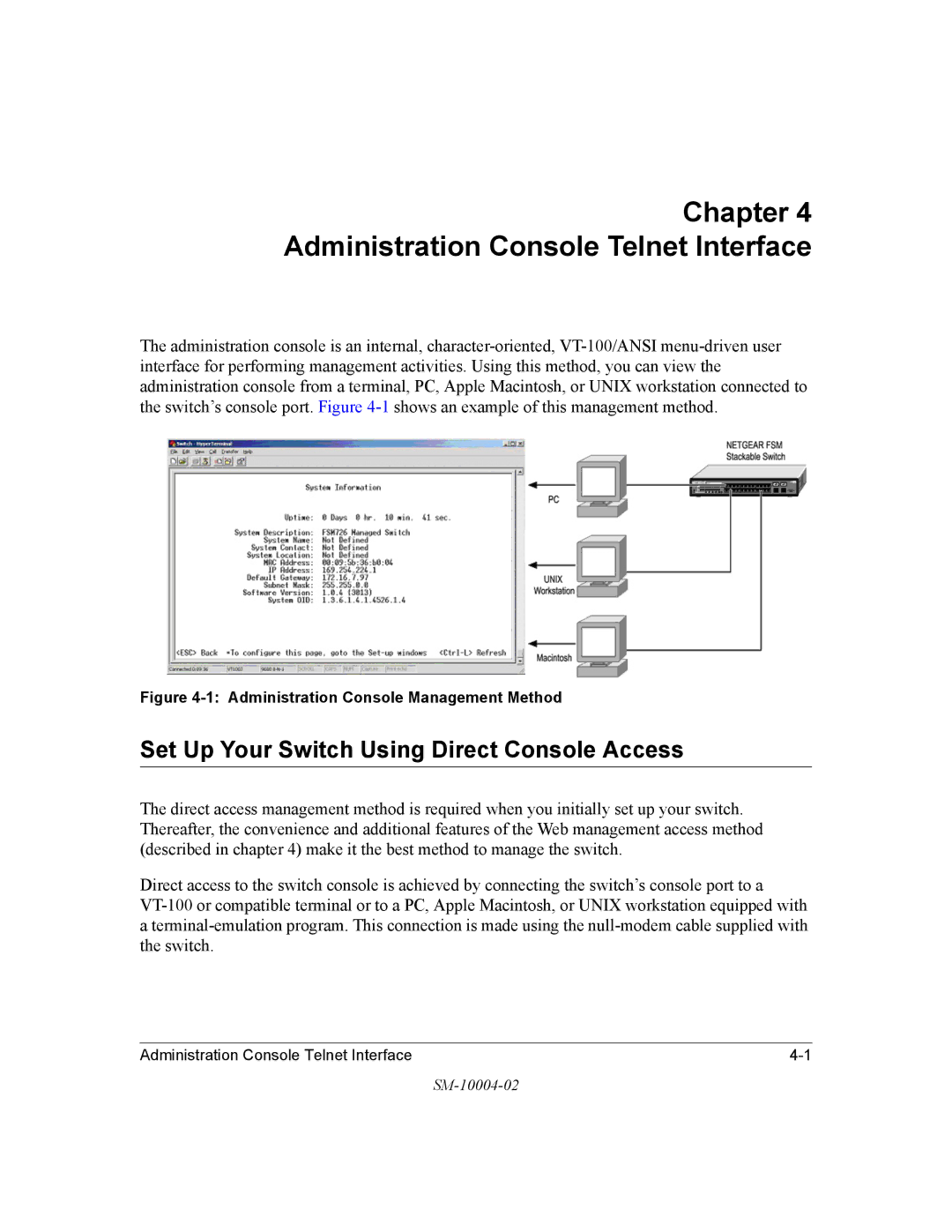 NETGEAR 700 Series manual Administration Console Telnet Interface, Set Up Your Switch Using Direct Console Access 