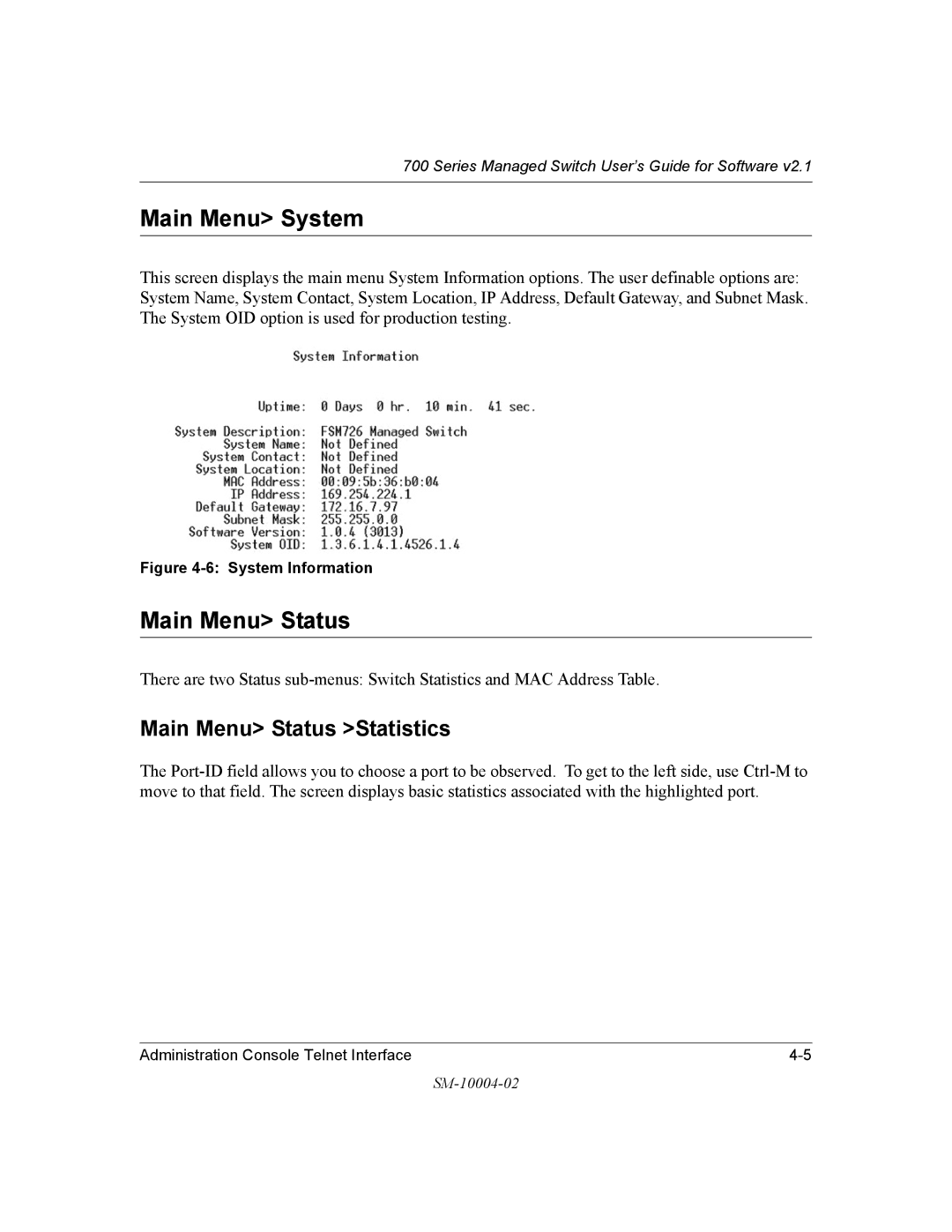 NETGEAR 700 Series manual Main Menu System, Main Menu Status Statistics 