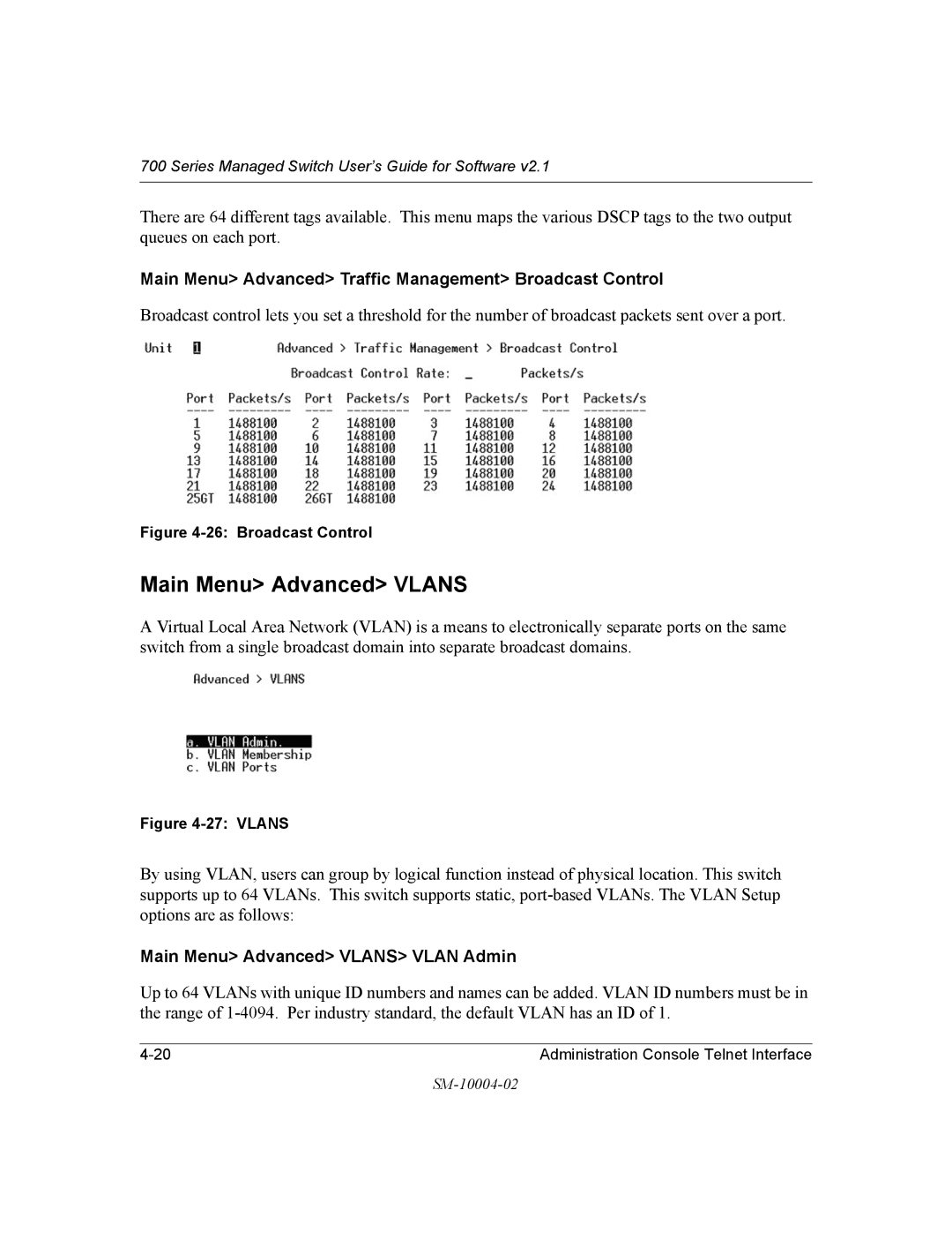 NETGEAR 700 Series manual Main Menu Advanced Vlans, Main Menu Advanced Traffic Management Broadcast Control 