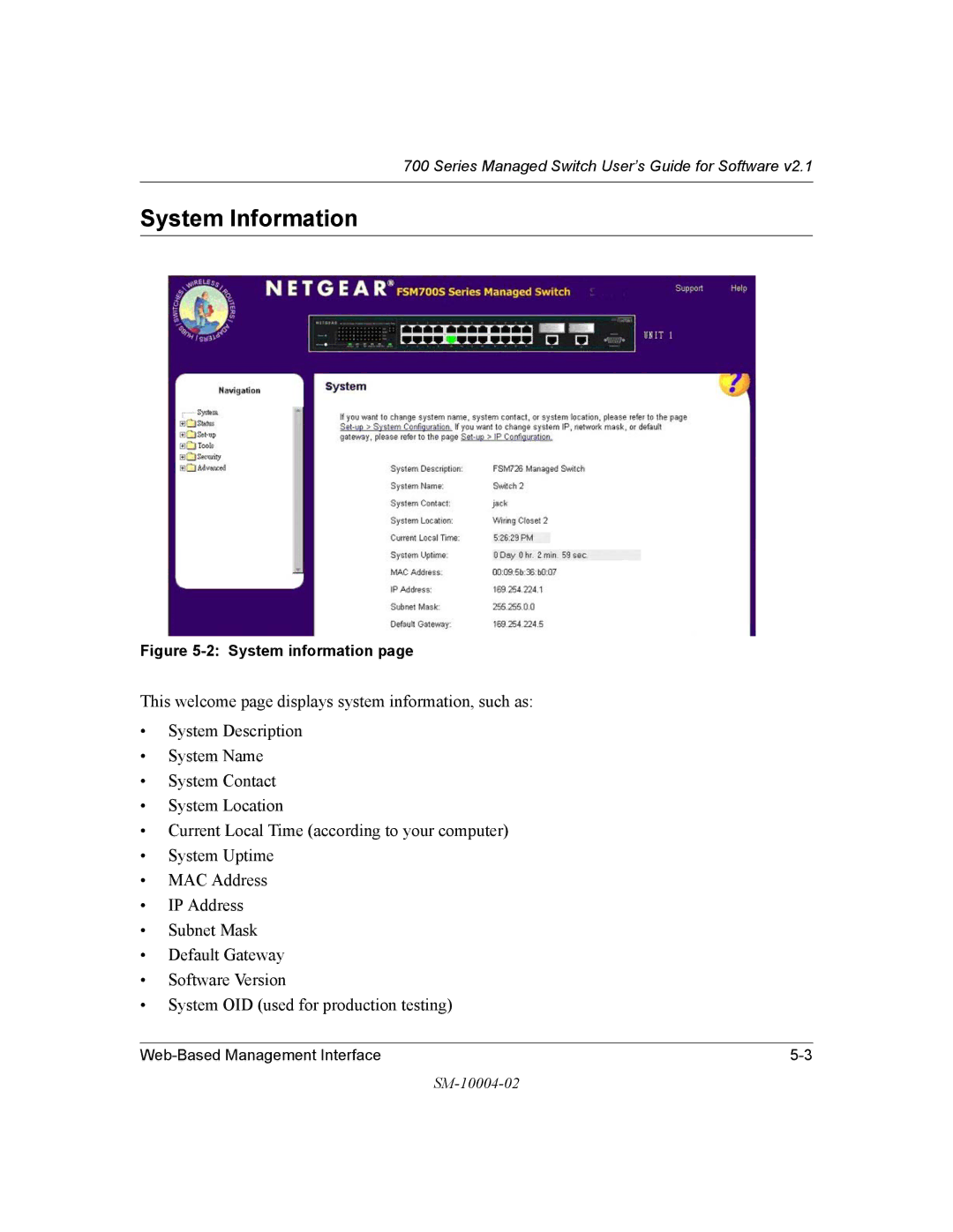 NETGEAR 700 Series manual System Information, System information 