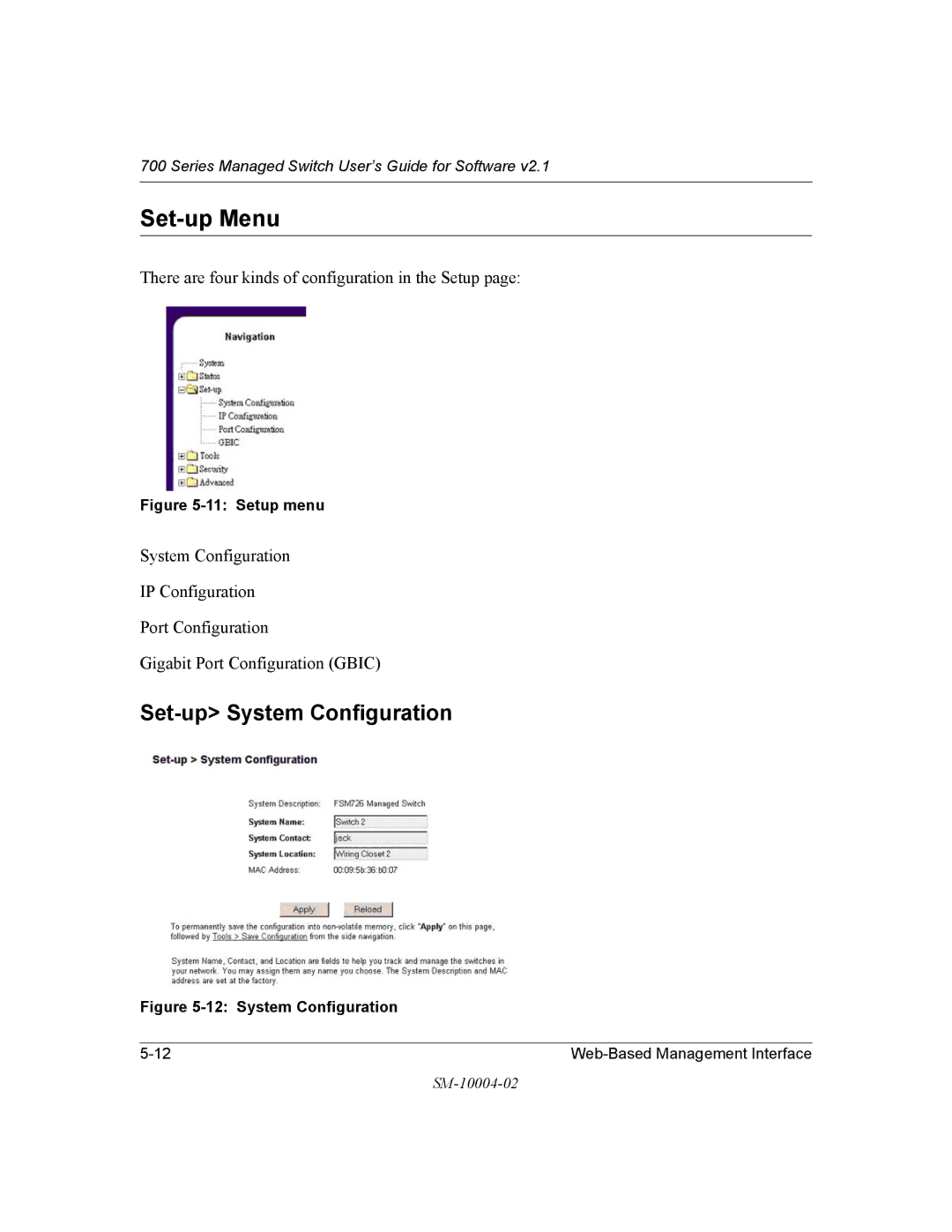 NETGEAR 700 Series manual Set-up Menu, Set-up System Configuration 