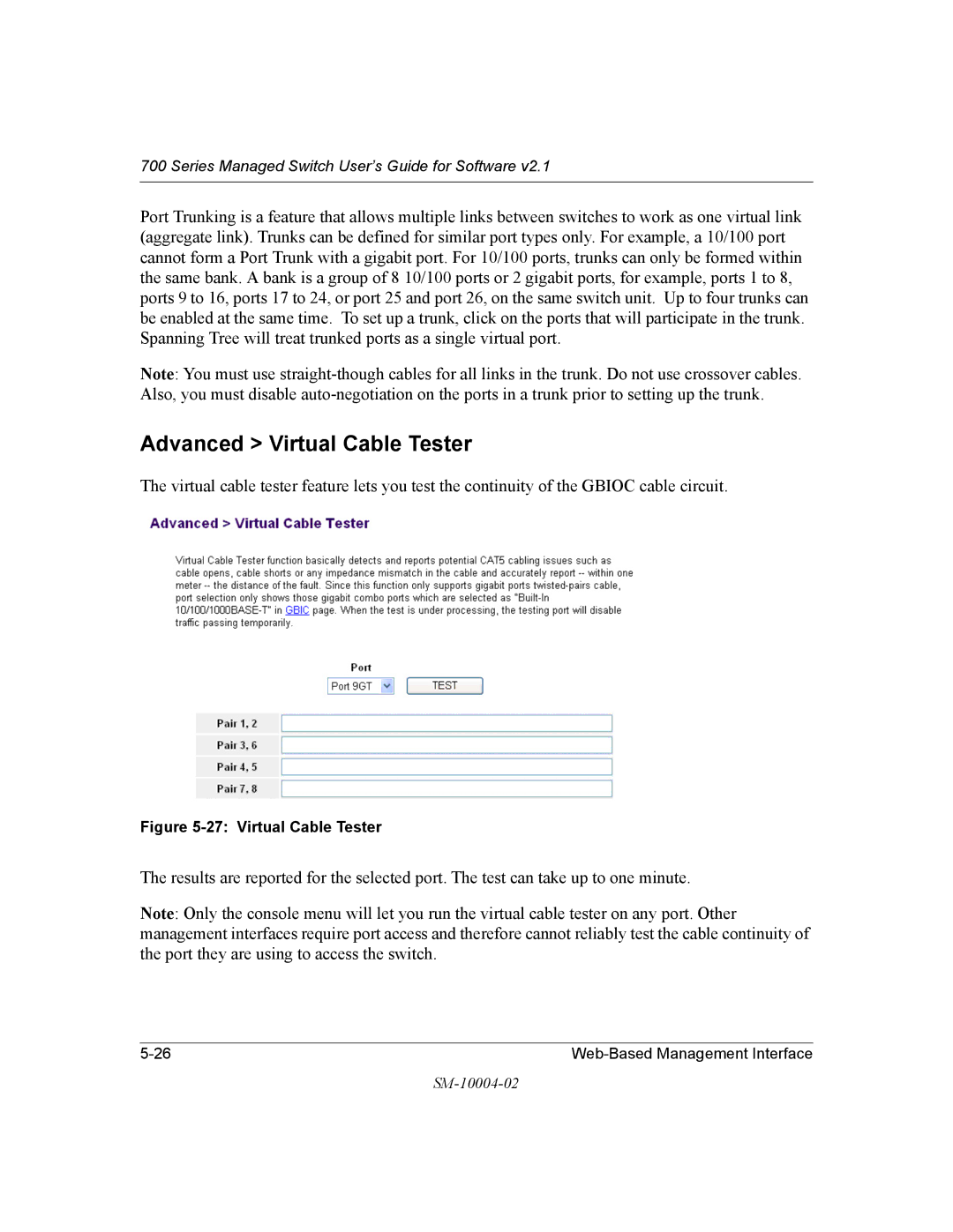 NETGEAR 700 Series manual Advanced Virtual Cable Tester 