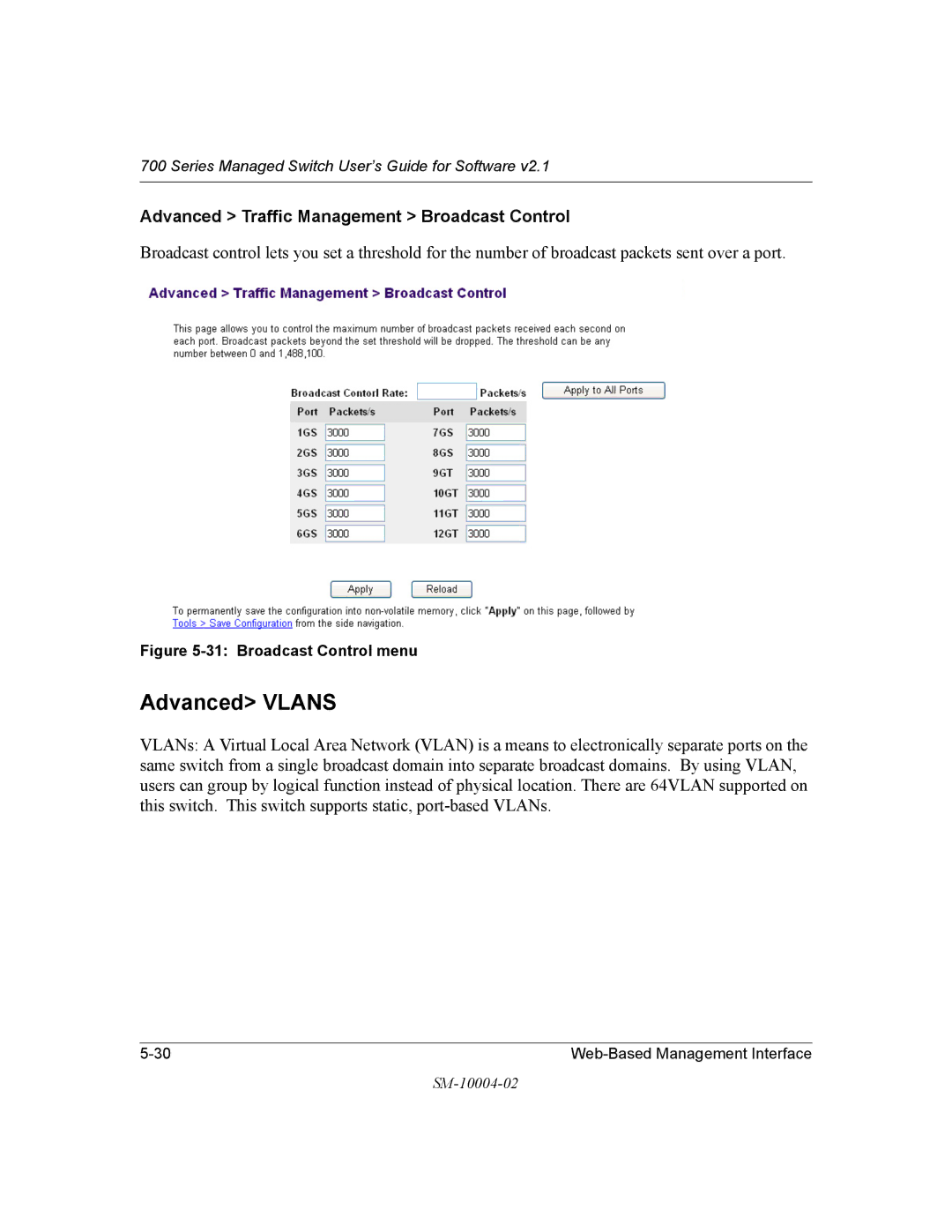 NETGEAR 700 Series manual Advanced Vlans, Advanced Traffic Management Broadcast Control 