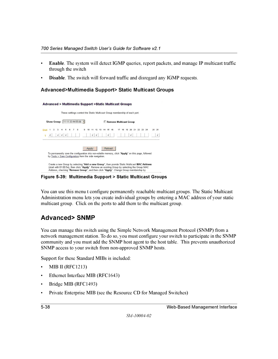 NETGEAR 700 Series manual Advanced Snmp, AdvancedMultimedia Support Static Multicast Groups 