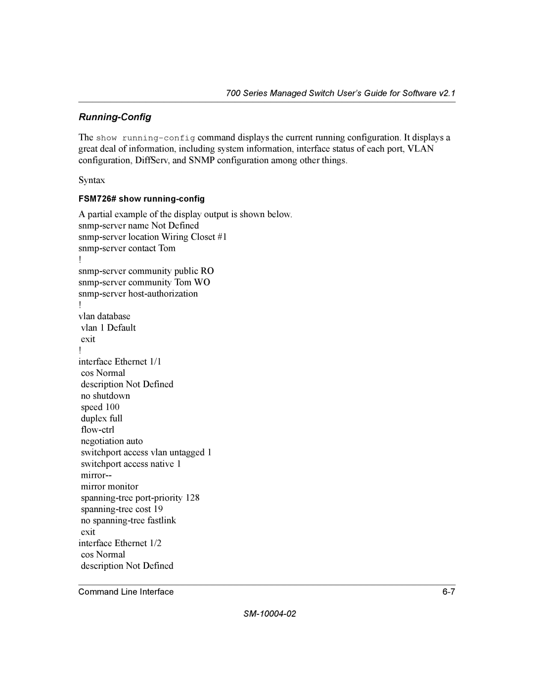 NETGEAR 700 Series manual Running-Config 