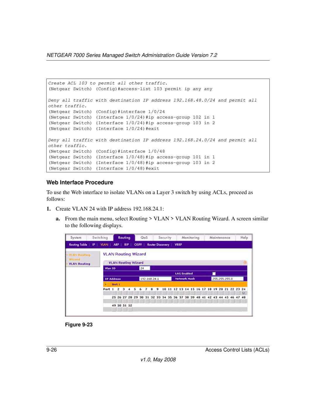 NETGEAR 7000 Series manual Create ACL 103 to permit all other traffic 