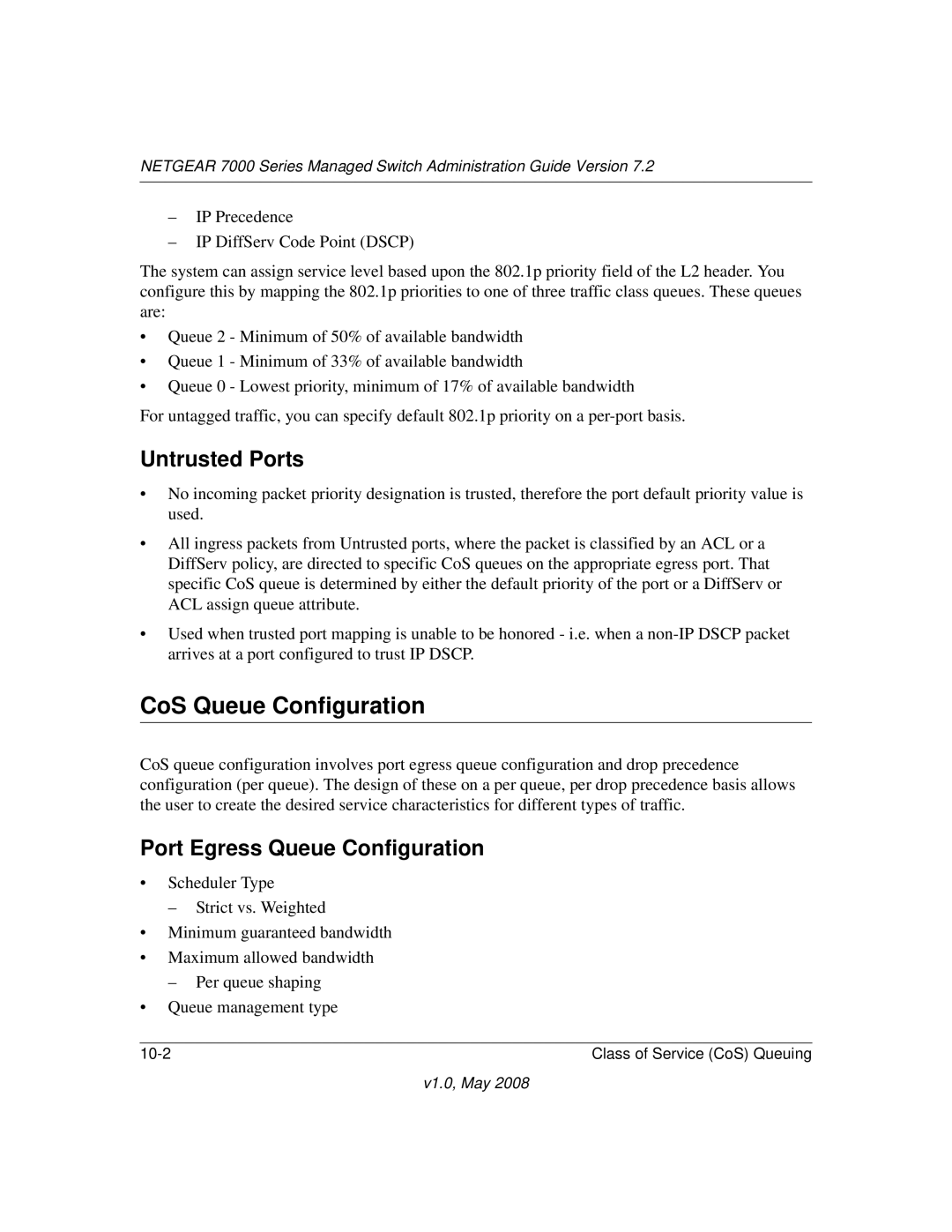 NETGEAR 7000 Series manual CoS Queue Configuration, Untrusted Ports, Port Egress Queue Configuration 