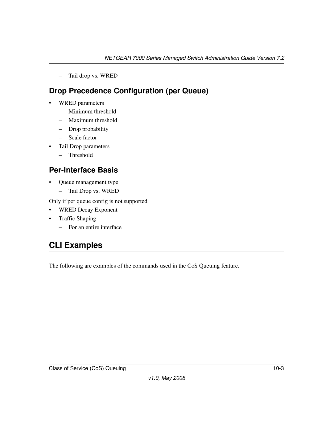 NETGEAR 7000 Series manual Drop Precedence Configuration per Queue, Per-Interface Basis 