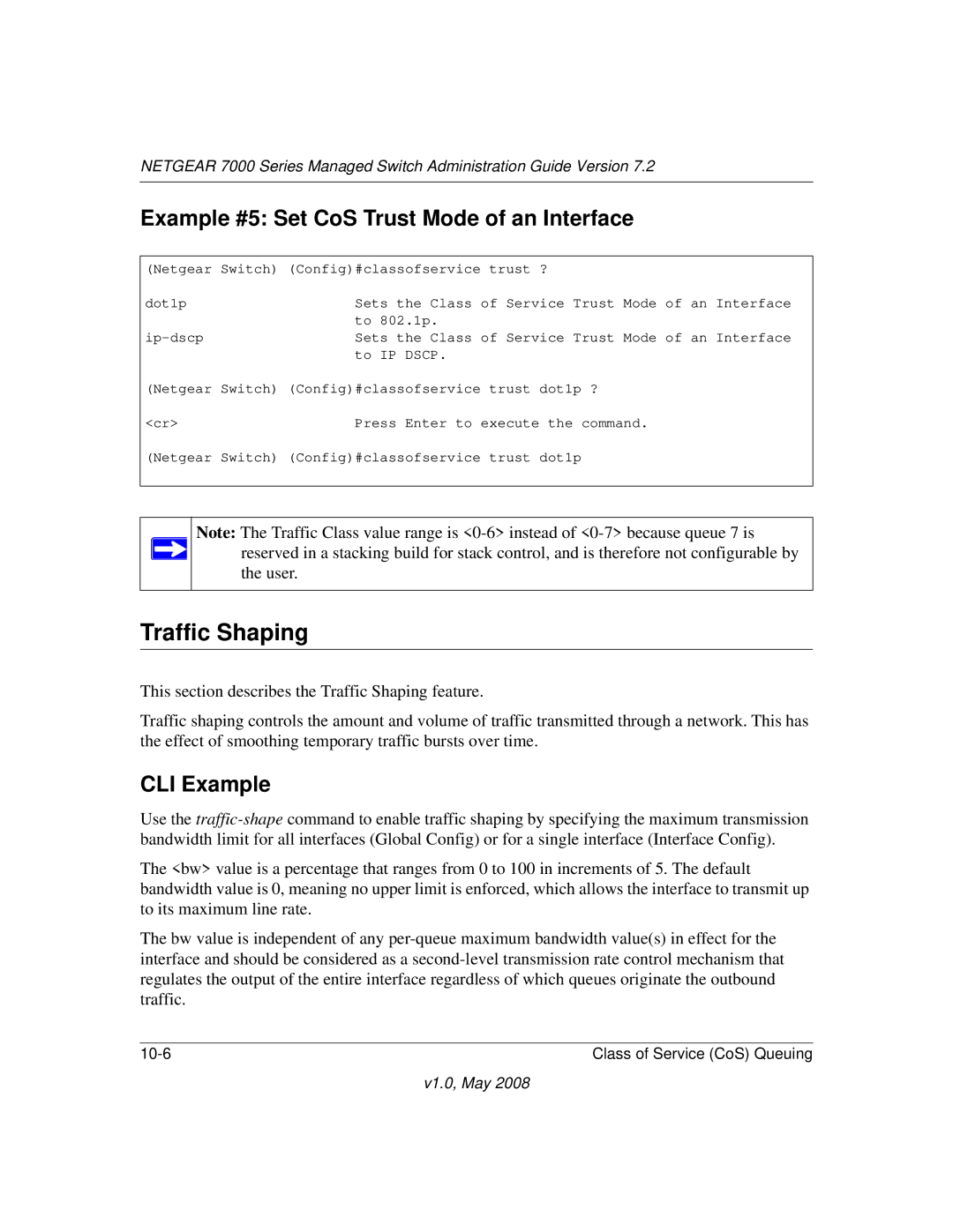 NETGEAR 7000 Series manual Traffic Shaping, Example #5 Set CoS Trust Mode of an Interface, CLI Example 