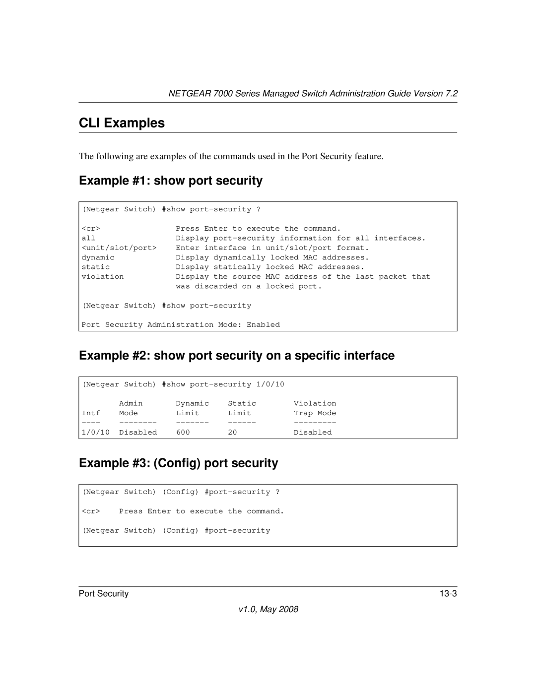 NETGEAR 7000 Series manual Example #1 show port security, Example #2 show port security on a specific interface 