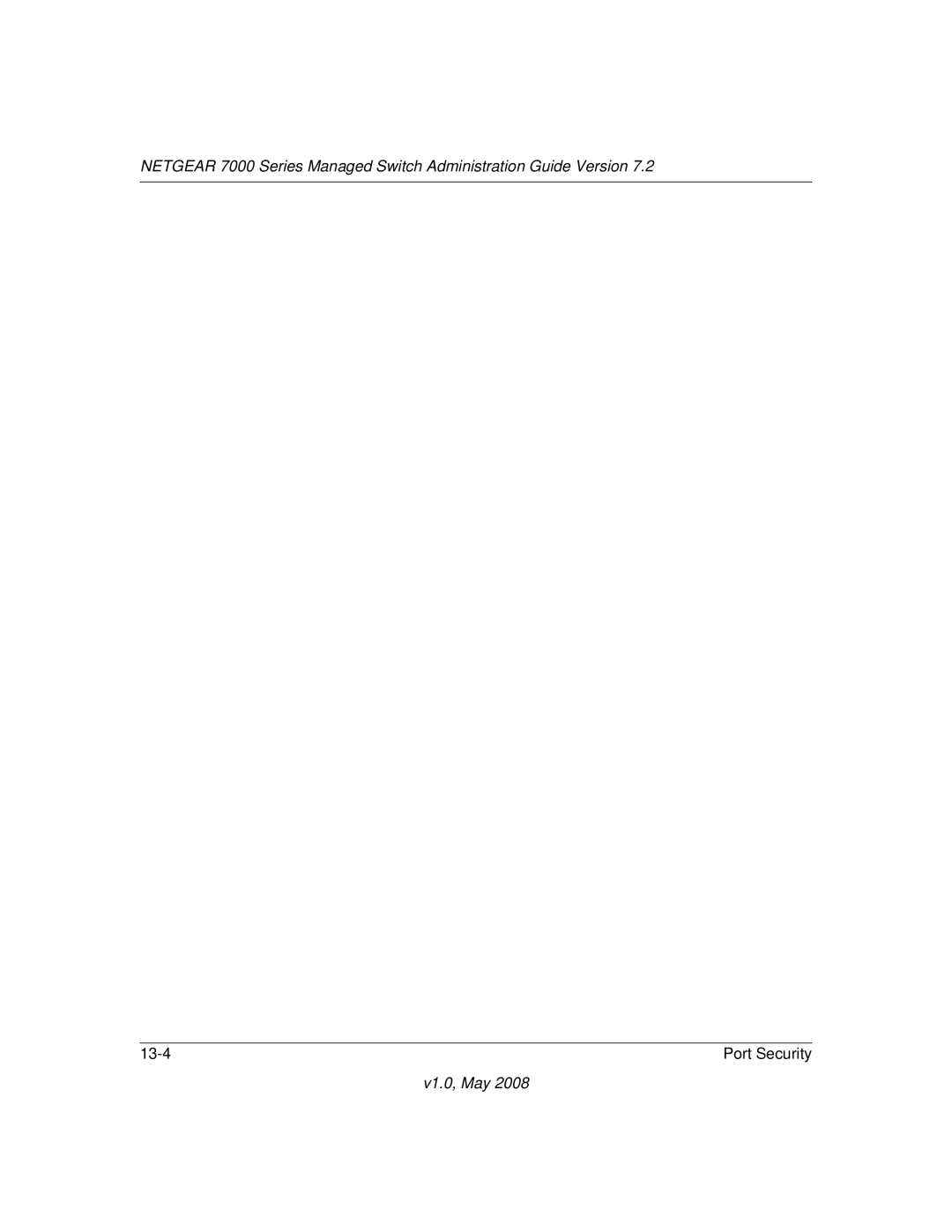 NETGEAR 7000 Series manual Port Security 