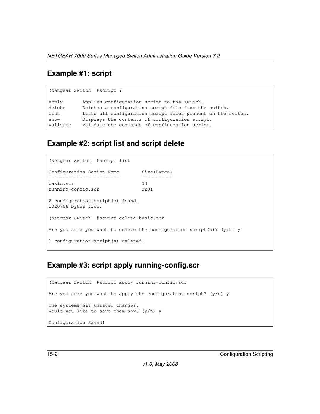 NETGEAR 7000 Series manual Example #1 script, Example #2 script list and script delete 