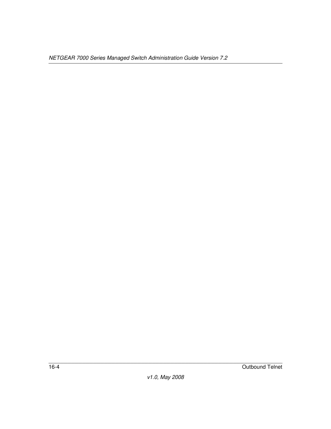 NETGEAR 7000 Series manual Outbound Telnet 