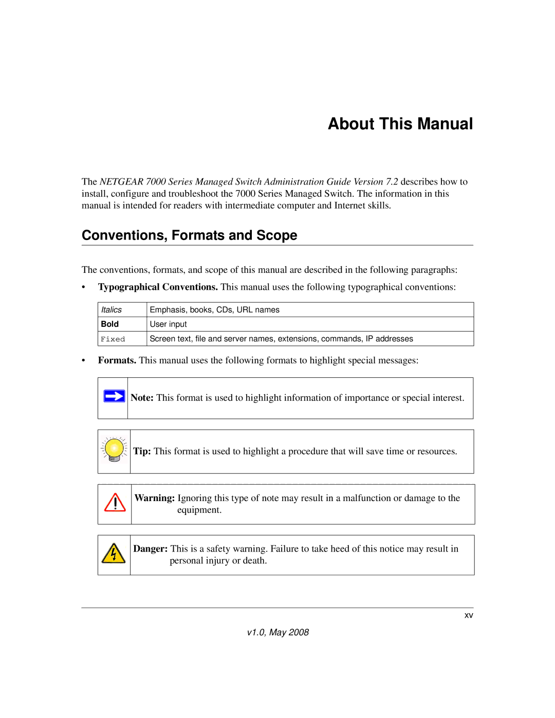 NETGEAR 7000 Series manual About This Manual, Conventions, Formats and Scope 