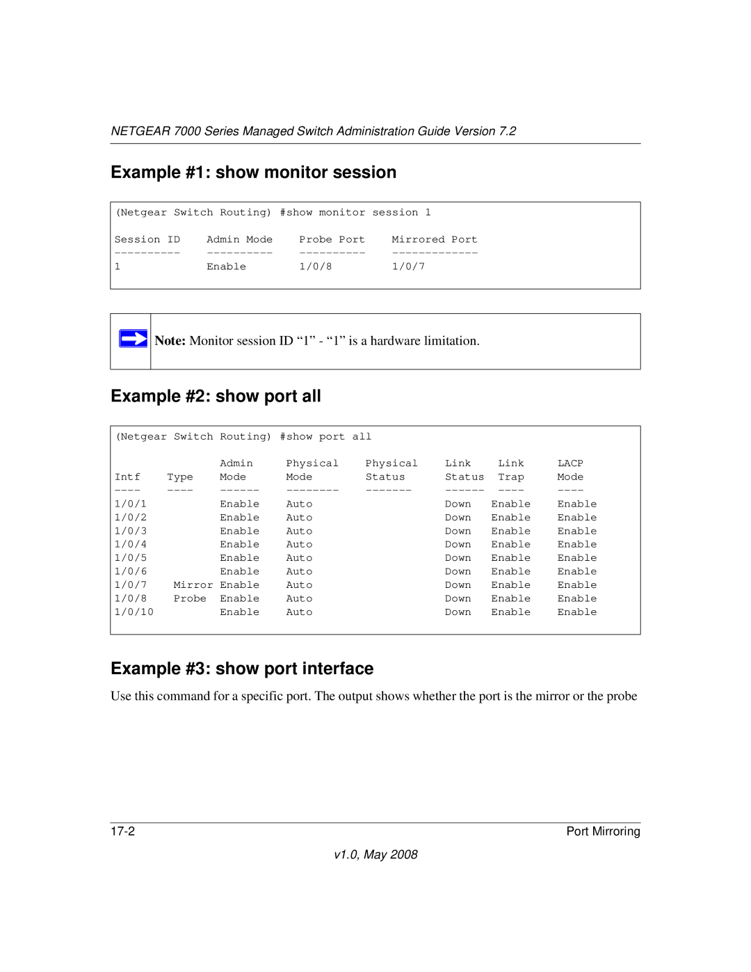 NETGEAR 7000 Series manual Example #1 show monitor session, Example #2 show port all, Example #3 show port interface 