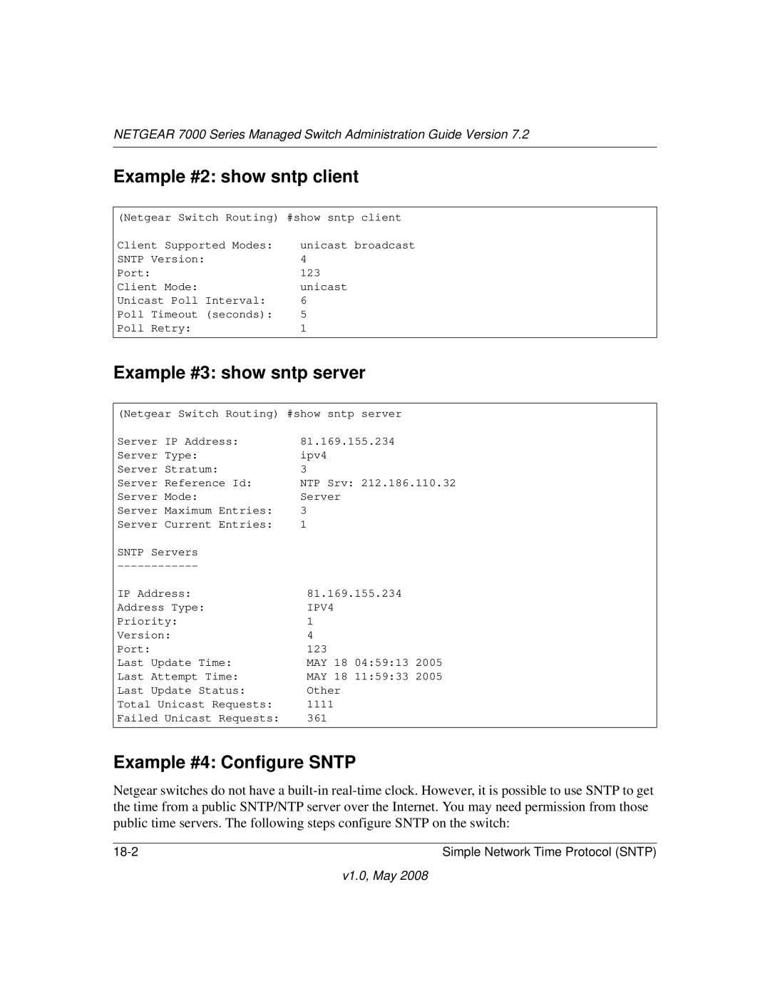 NETGEAR 7000 Series manual Example #2 show sntp client, Example #3 show sntp server, Example #4 Configure Sntp 