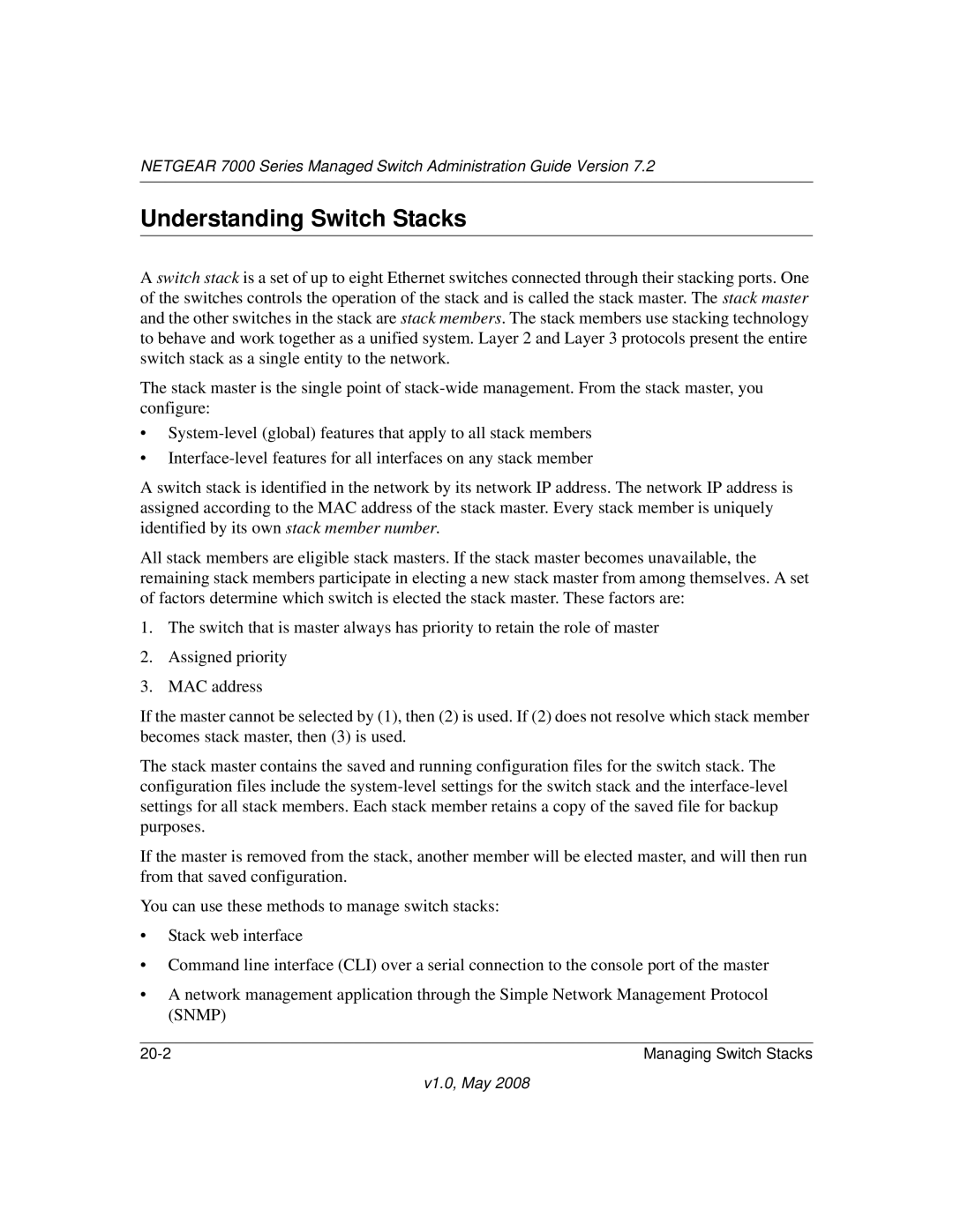 NETGEAR 7000 Series manual Understanding Switch Stacks 