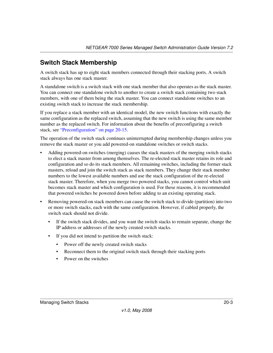 NETGEAR 7000 Series manual Switch Stack Membership 