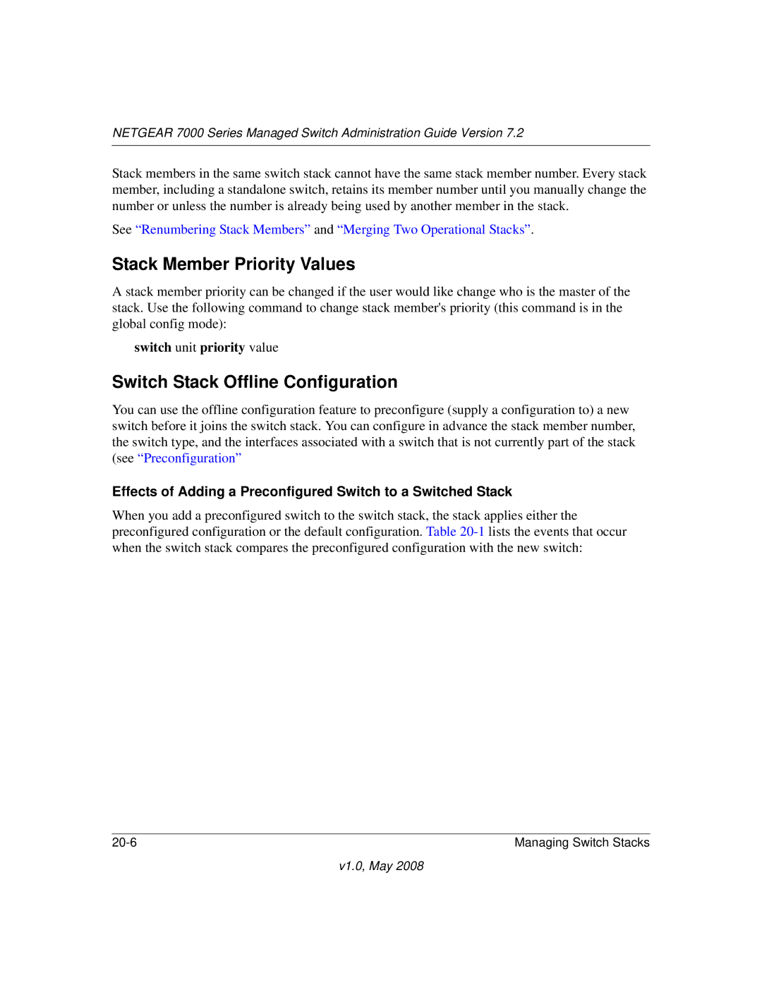 NETGEAR 7000 Series manual Stack Member Priority Values, Switch Stack Offline Configuration 