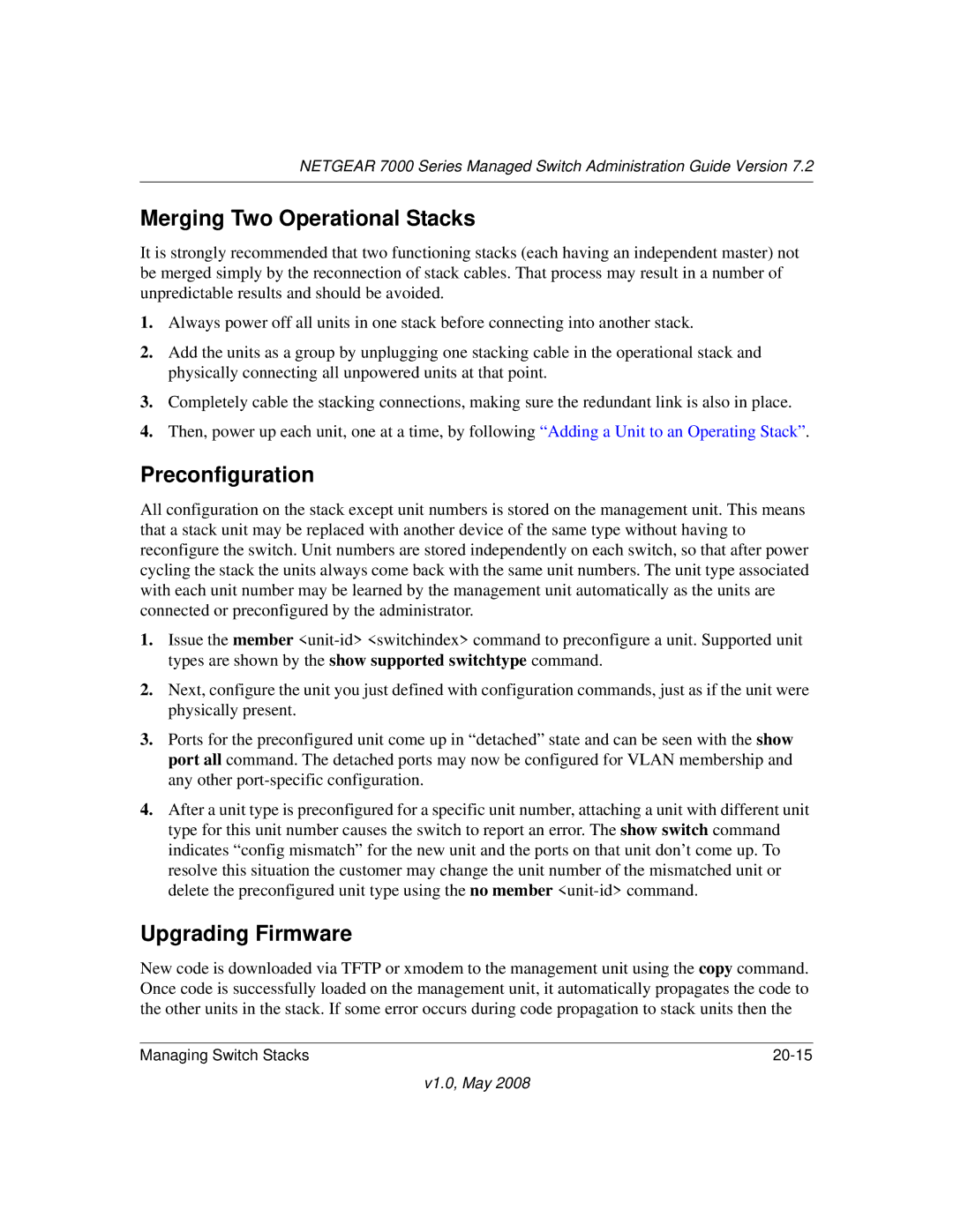 NETGEAR 7000 Series manual Merging Two Operational Stacks, Preconfiguration, Upgrading Firmware 