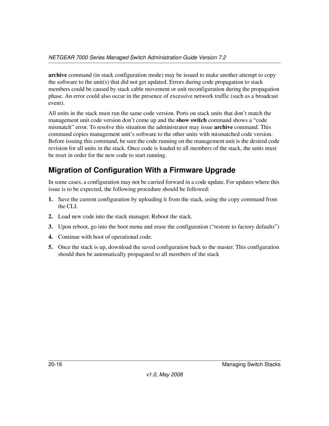 NETGEAR 7000 Series manual Migration of Configuration With a Firmware Upgrade 