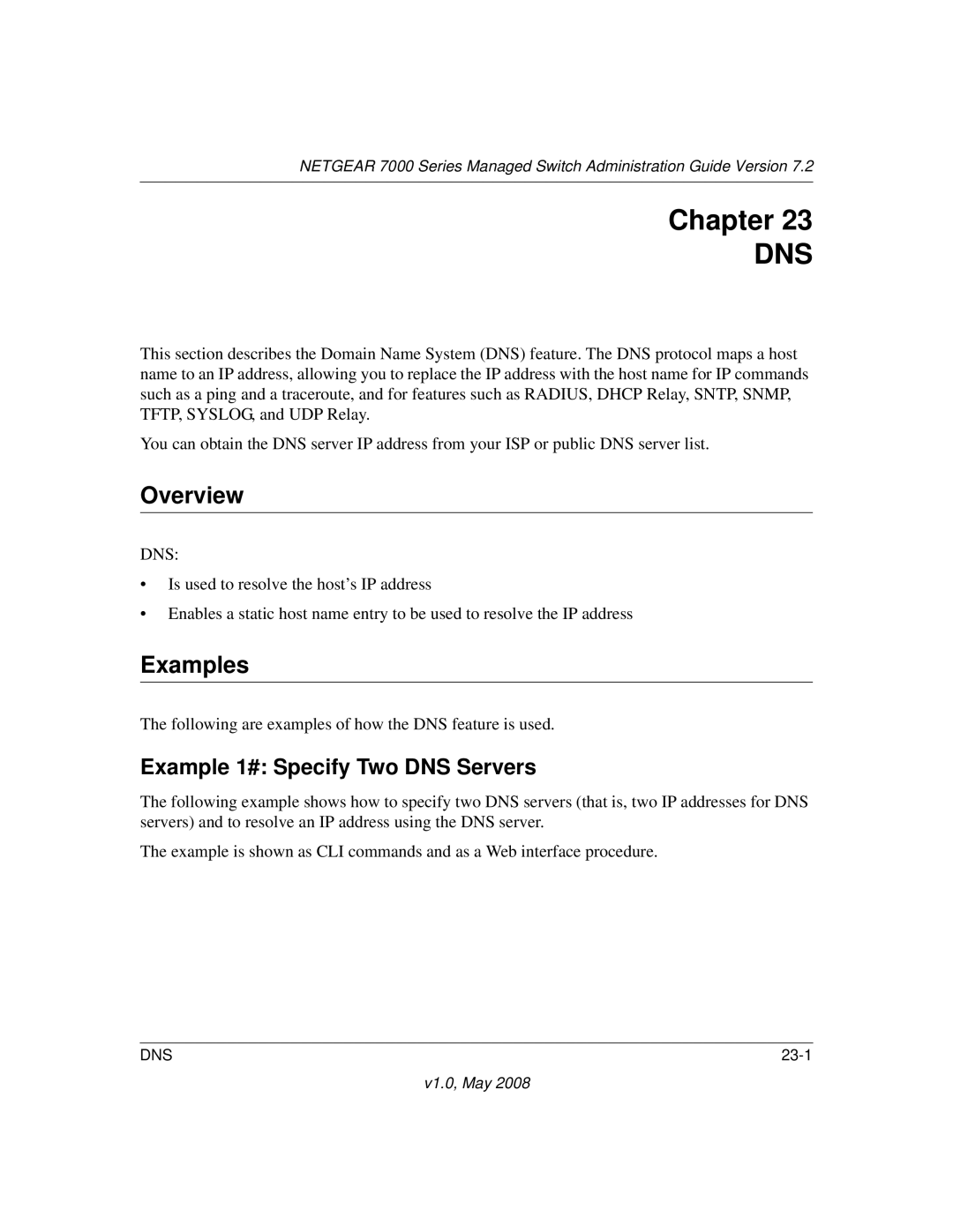 NETGEAR 7000 Series manual Chapter, Examples, Example 1# Specify Two DNS Servers 