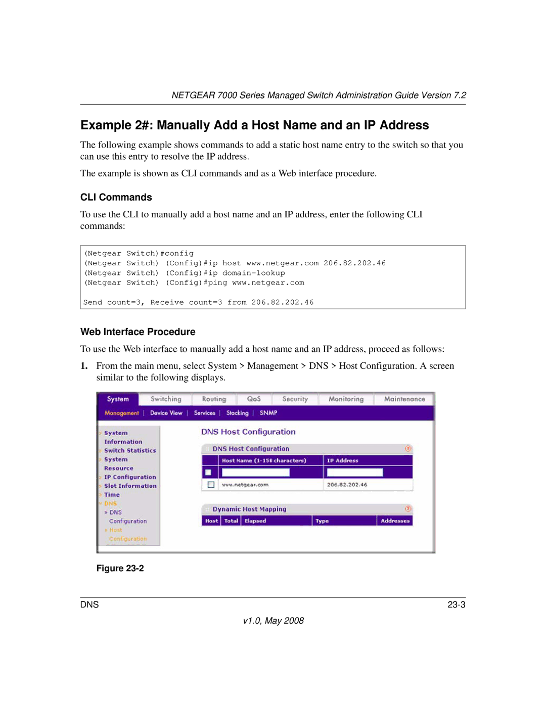 NETGEAR 7000 Series manual Example 2# Manually Add a Host Name and an IP Address 