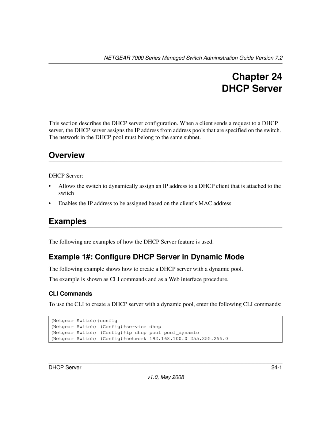 NETGEAR 7000 Series manual Chapter Dhcp Server, Example 1# Configure Dhcp Server in Dynamic Mode 