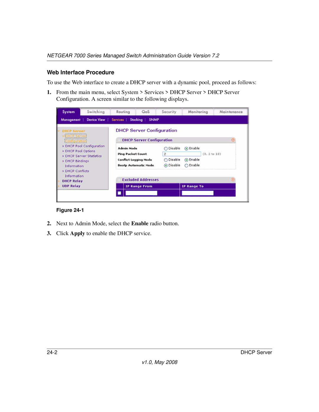 NETGEAR 7000 Series manual Dhcp Server 