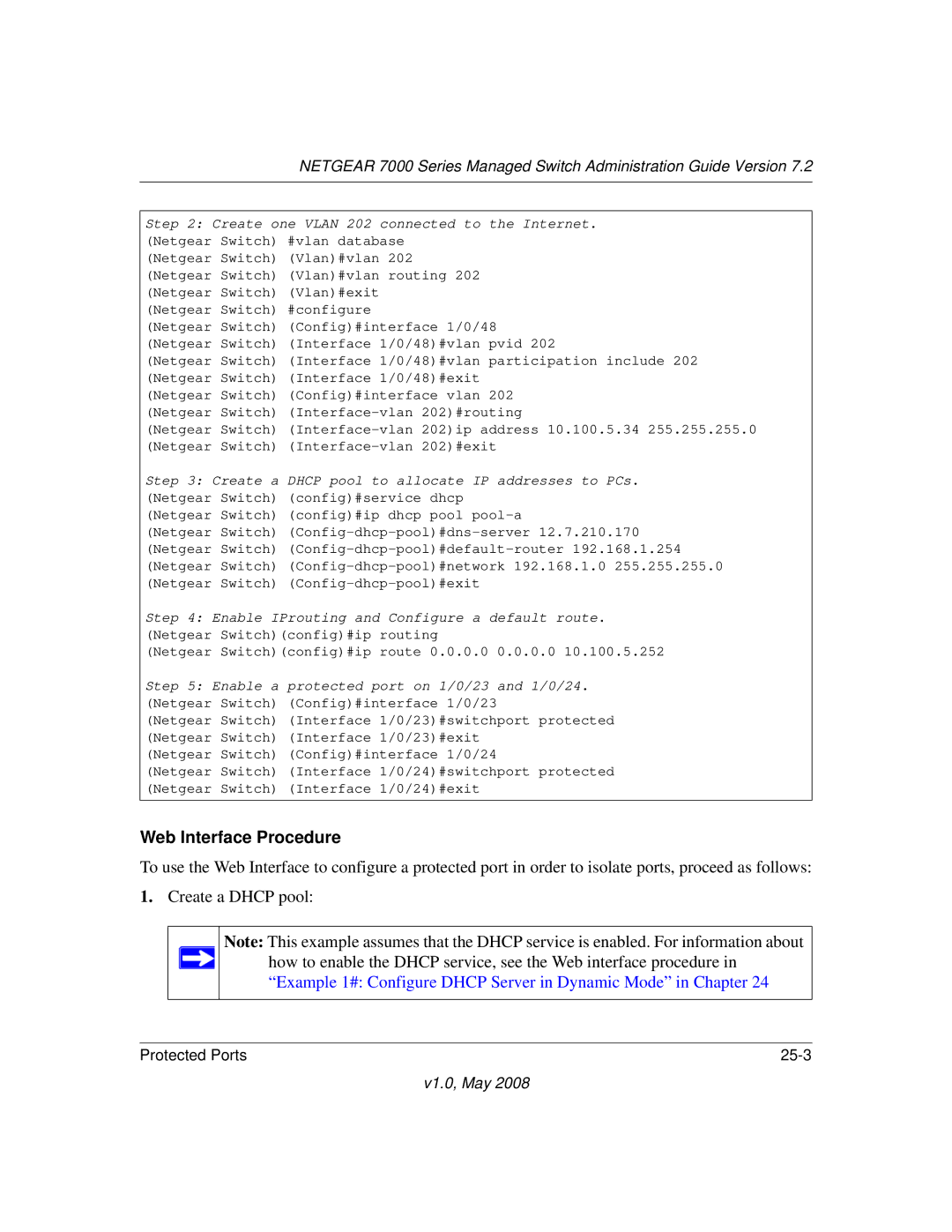 NETGEAR 7000 Series manual Example 1# Configure Dhcp Server in Dynamic Mode in Chapter 