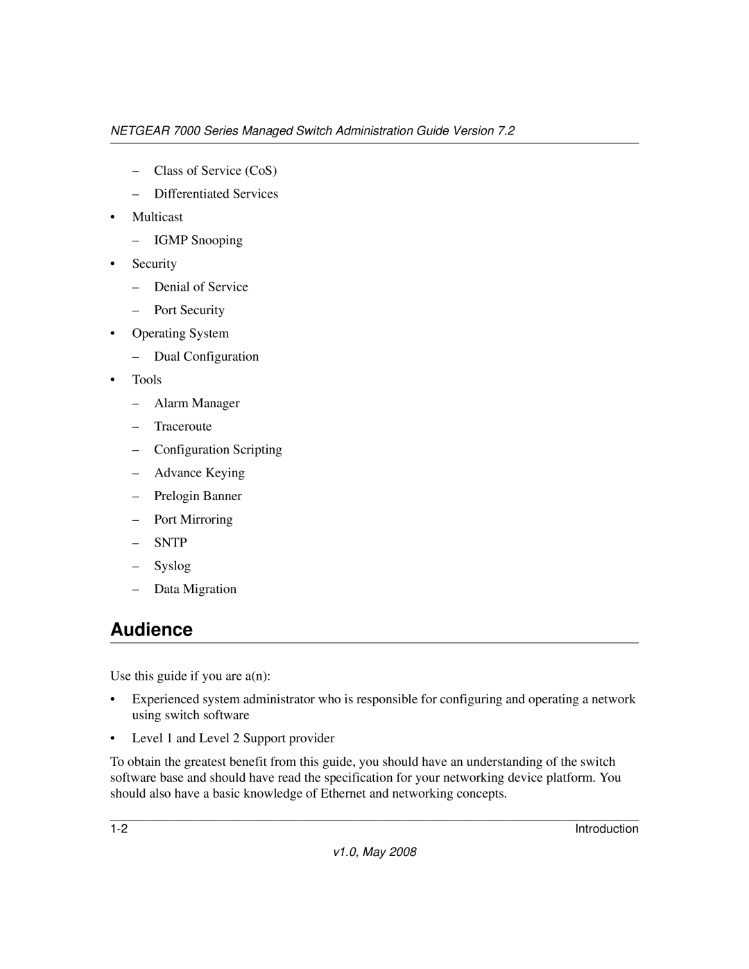 NETGEAR 7000 Series manual Audience 