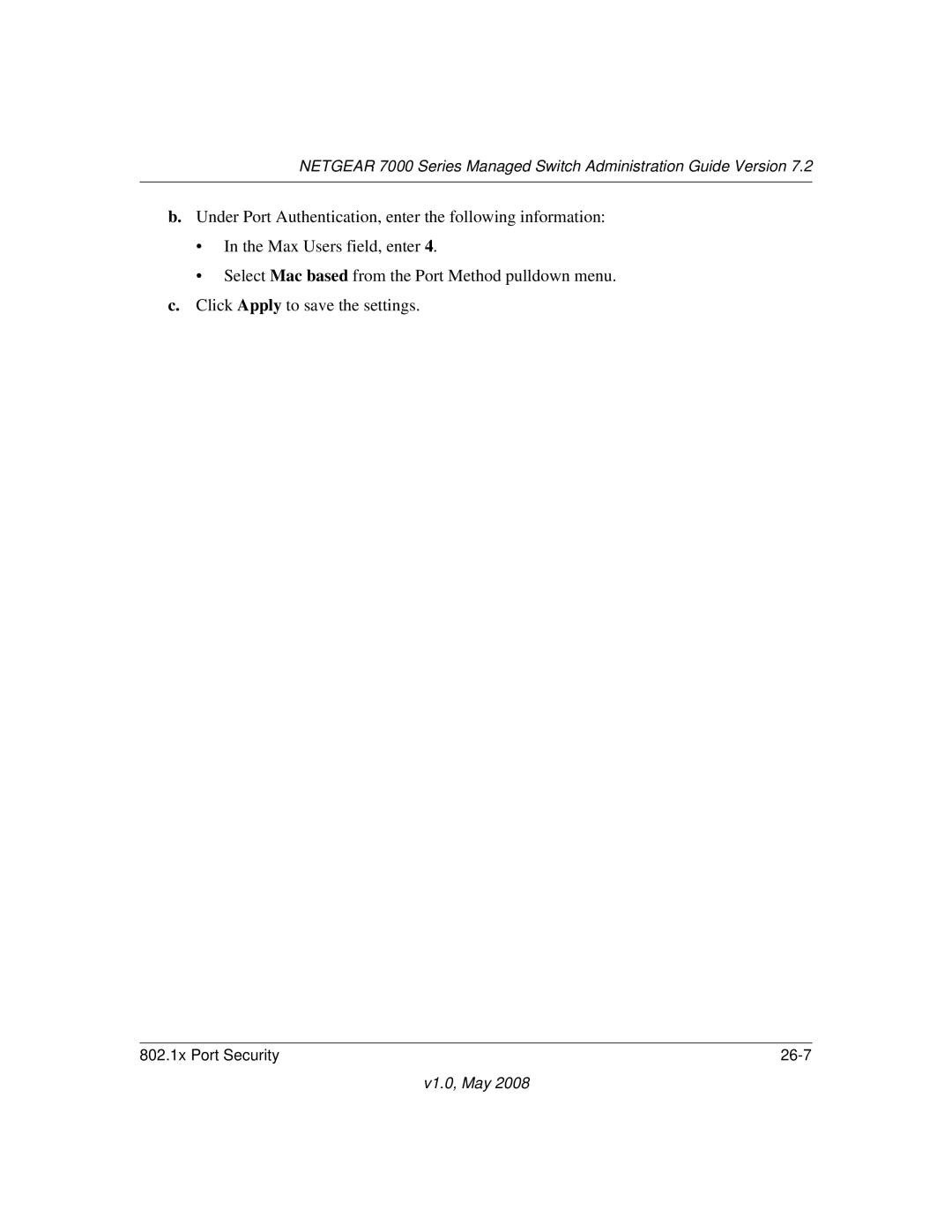 NETGEAR 7000 Series manual 802.1x Port Security 26-7 